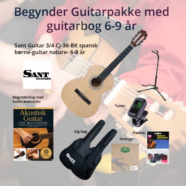 Begynder basis guitarpakke til brn med m. SANT 3/4 spansk/klassisk guitar - Nature