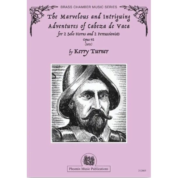 The marvelous and intriguing adventures : of cabeza de vaca