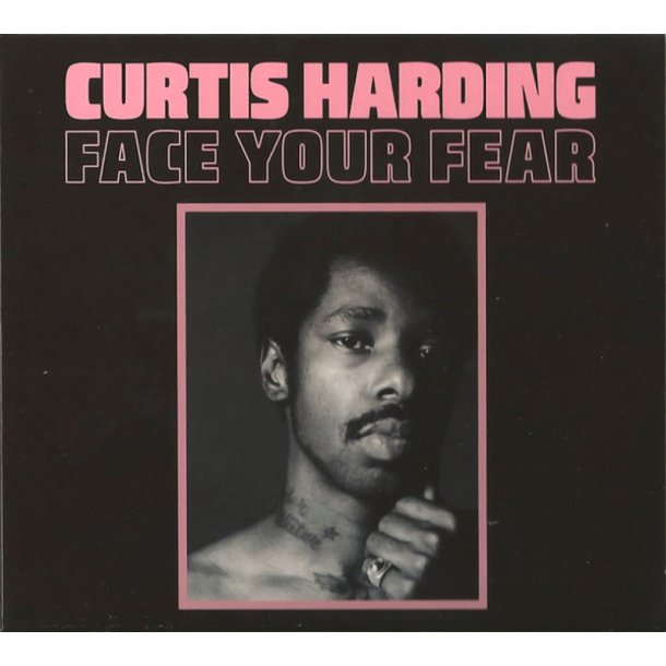Curtis Harding: Face Your Fear