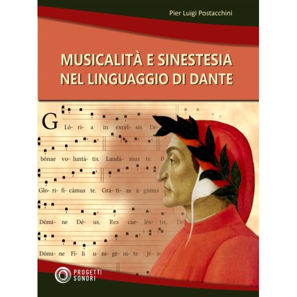 Musicalit&agrave; e Sinestesia nel Linguaggio di Dante