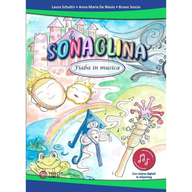Sonaglina : Fiaba in Musica