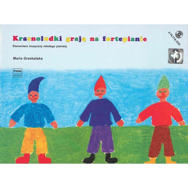 Gnomes Play Piano : A musical primer for a young pianist