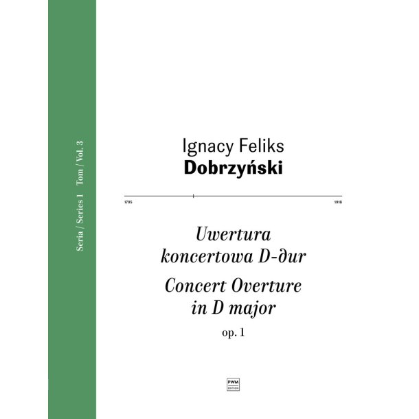 Concert Overture In D Major Op. 1 : Series 1 Vol. 3