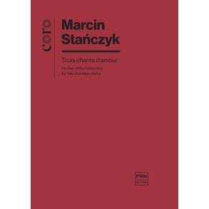 Trois chants d'amour : for two chamber choirs
