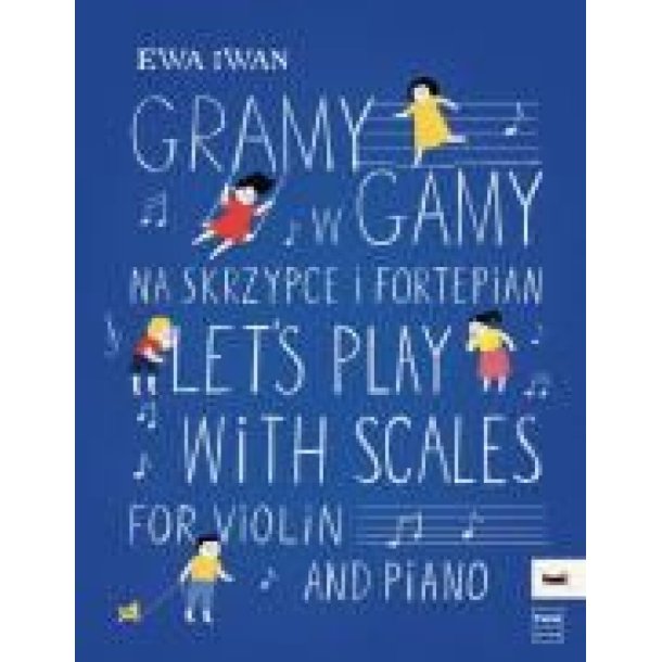 Let's play with scales