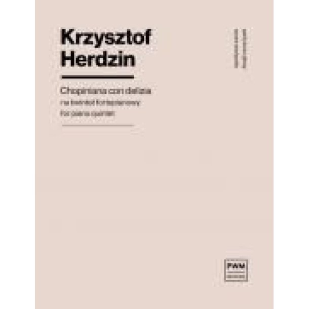 Chopiniana con delizia