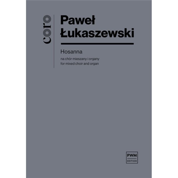 Hosanna For Mixed Choir And Organ, Study Score
