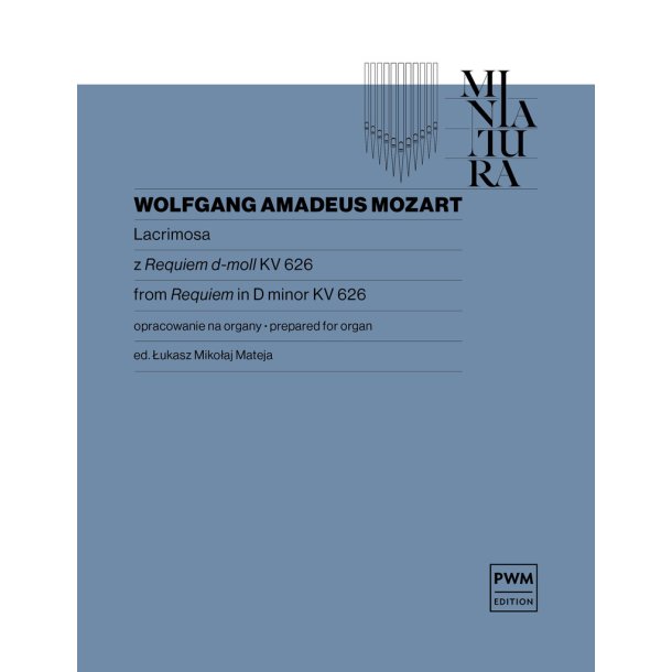 Lacrimosa : from Requiem in D minor KV 626