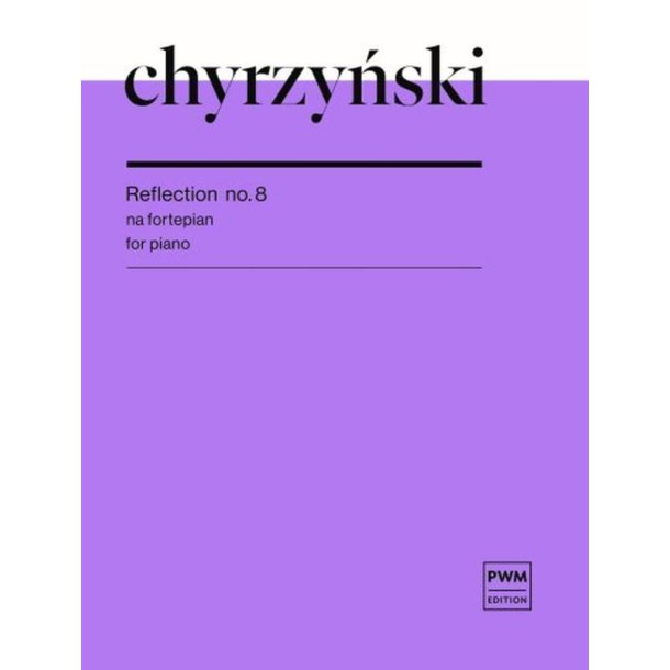 Reflection No. 8 For Piano