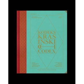 The Krasinski Codex : A Performer's Edition with Essays and a Critical Commentary