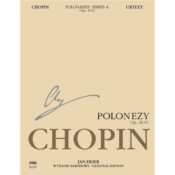 Frederic Chopin: National Edition Series A Volume 6 - Polonaises