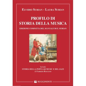 Profilo Di Storia Della Musica : Edizione Compatta Del Manuale Di E. Surian