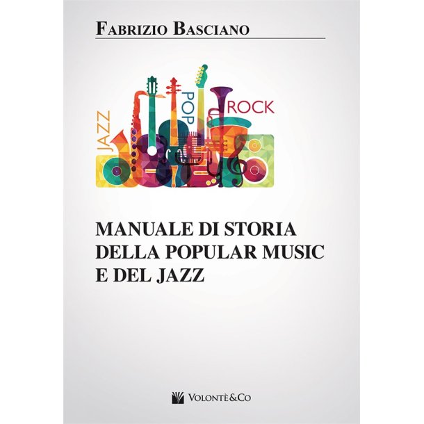 Manuale Di Storia Della Popular Music e Del Jazz