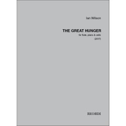 The Great Hunger : for flute, piano & cello