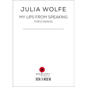 My Lips from Speaking : for 2 Pianos