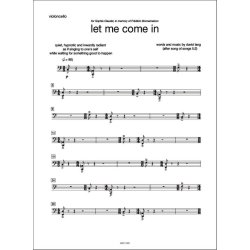 Let Me Come In : For Soprano, Percussion, Viola & Violoncello