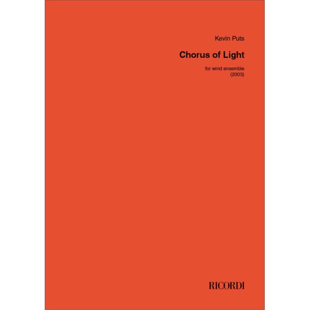 Chorus of Light : for concert band / wind ensemble