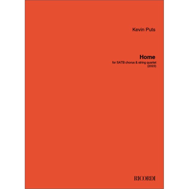 Home : for SATB chorus & string quartet