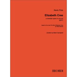 Elizabeth Cree : One Act Opera