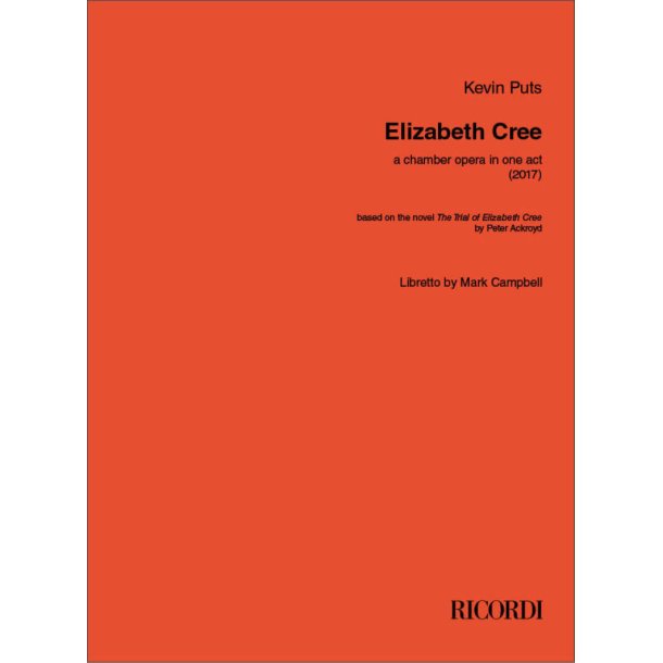 Elizabeth Cree : One Act Opera
