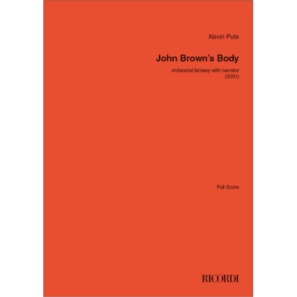 John Brown's Body : Fantasy for Orchestra with Narrator