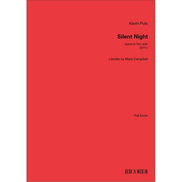 Silent Night : Opera in Two Acts