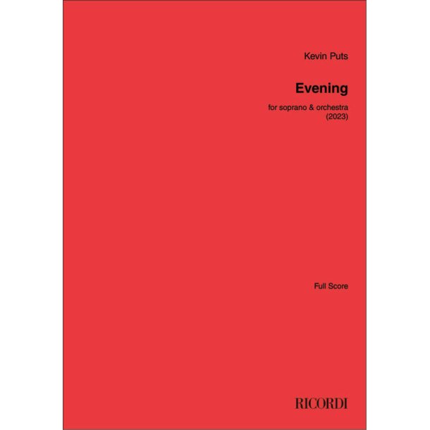 Evening : for Soprano and Small Orchestra