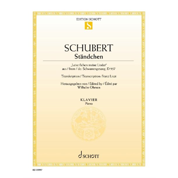 St&auml;ndchen : Leise flehen meine Lieder