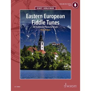 Eastern European Fiddle Tunes : 80 Traditional Pieces for Violin