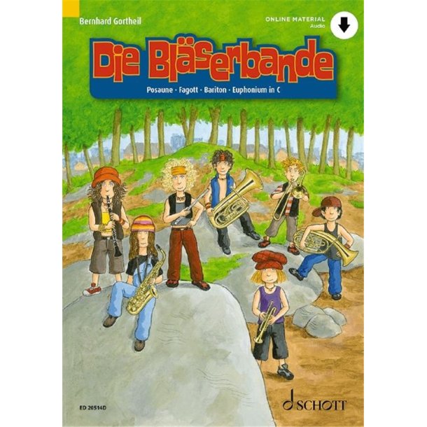 Die Bl&auml;serbande : Schule f&uuml;r den Klassen- und Gruppenunterricht mit Holz- und Blechbl&auml;sern