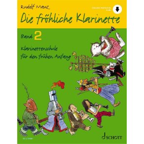 Die fröhliche Klarinette Band 2 : Klarinettenschule für den frühen Anfang