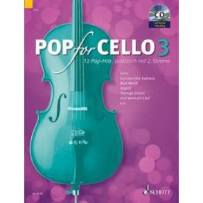 Pop For Cello Band 3 : 12 Pop-Hits zusätzlich mit 2. Stimme
