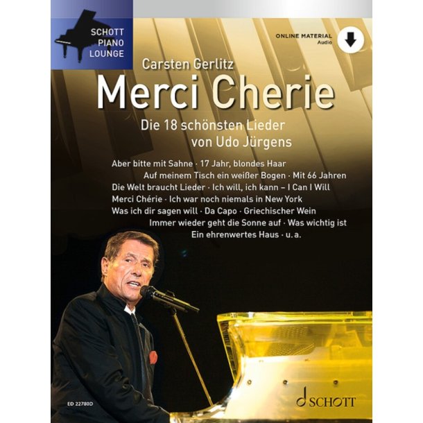 Merci Ch&eacute;rie : Die 18 sch&ouml;nsten Lieder von Udo J&uuml;rgens