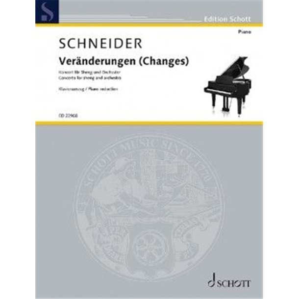 Ver&auml;nderungen (Changes) : Konzert f&uuml;r Sheng und Orchester