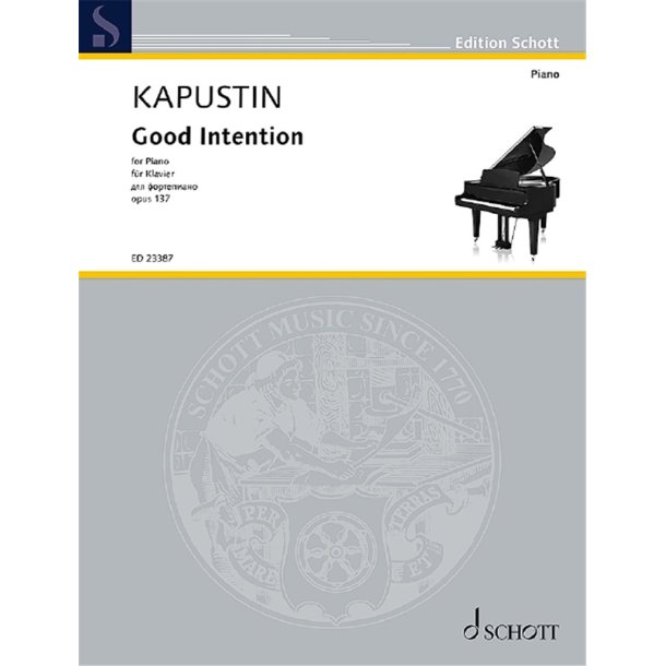 Good Intention op. 137