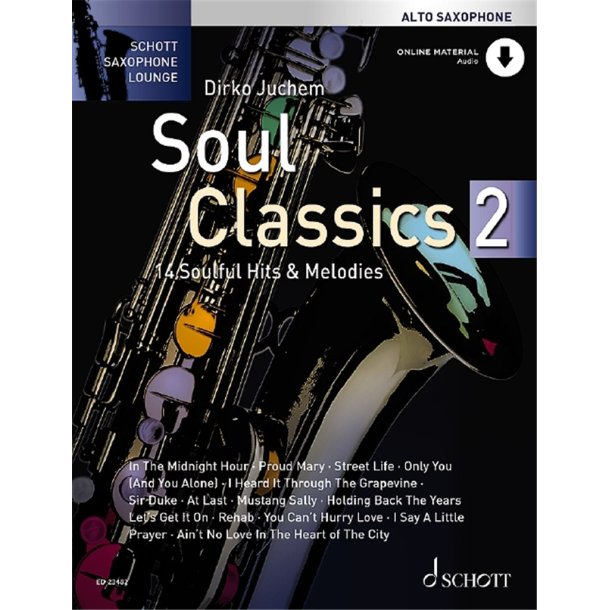 Soul Classics 2 : 14 further Soulful Hits and Melodies