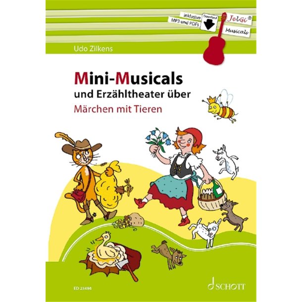 Mini-Musicals und Erz&auml;hltheater : &uuml;ber M&auml;rchen mit Tieren