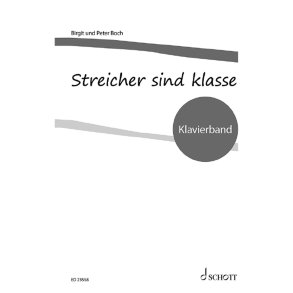 Streicher sind klasse : Klavierband
