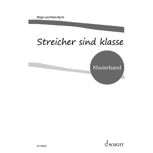 Streicher sind klasse : Klavierband