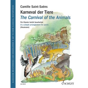 The Carnival of the Animals : In a simple arrangement for piano