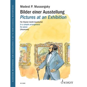 Pictures at an Exhibition : In a simple arrangement for piano