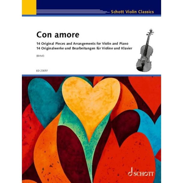 Con Amore : 14 Originalwerke und Arrangements f&uuml;r Violine und Klavier