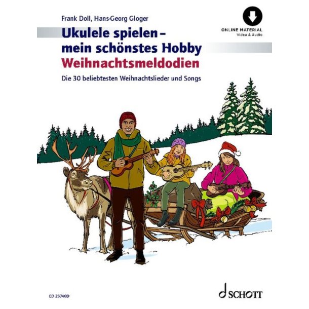 Ukulele spielen : mein sch&ouml;nstes Hobby Weihnachtsmelodien