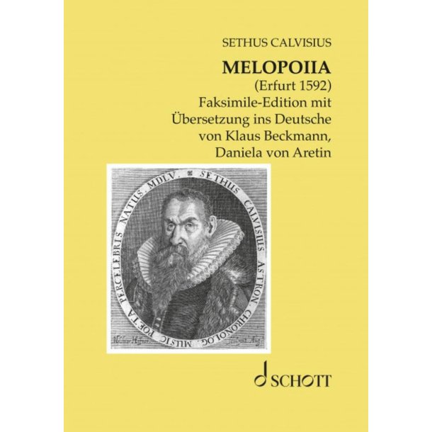 Melopoiia (Erfurt 1592) : Faksimile-Edition mit &Uuml;bersetzung ins Deutsche von Klaus Beckmann, Daniela von Aretin