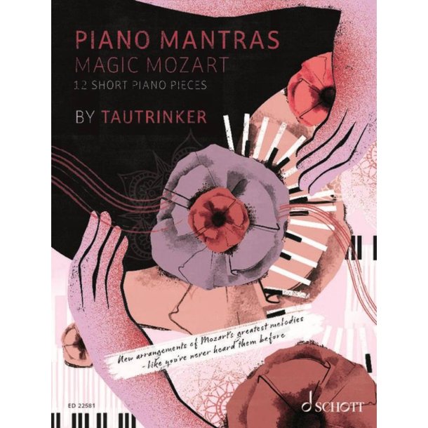 Piano Mantras Band 2 : Magic Mozart