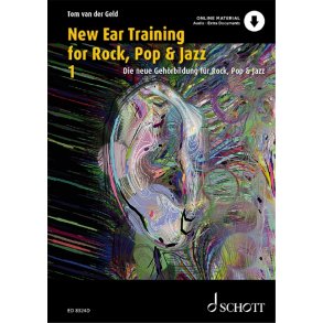 Die neue Gehörbildung : für Rock, Pop und Jazz Vol. 1