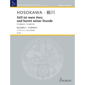 Still ist mein Herz und harret seiner Stunde.