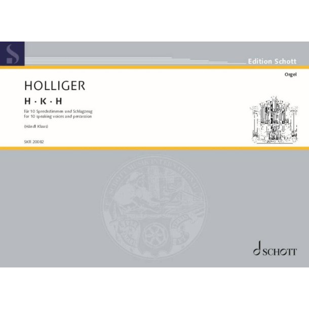 H &middot; K &middot; H : Le sung f&uuml;r 10 Sprechstimmen und Schlagzeug
