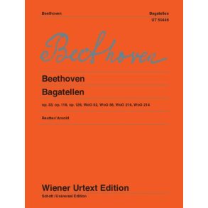 Bagatellen op.33,119,126, WoO52,56,216,214