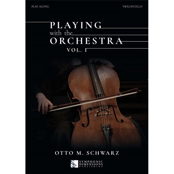 Playing with the Orchestra Vol. 1 - Violoncello : Violoncello
